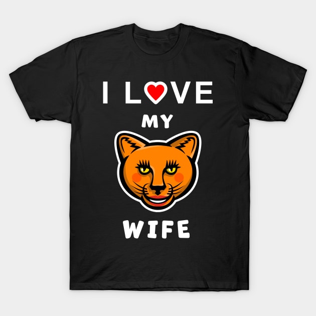 I Love my Cougar Wife funny graphic t-shirt, to show your love for your older Wife. T-Shirt by Cat In Orbit ®